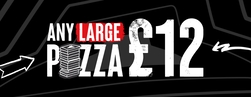 £12 Any Large Pizza