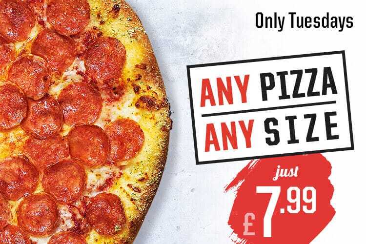 Any size pizzas @ just £7.99